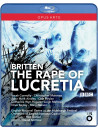 Britten - The Rape Of Lucretia  - Paul/Connolly/Maltman/ Wyn-Rogers
