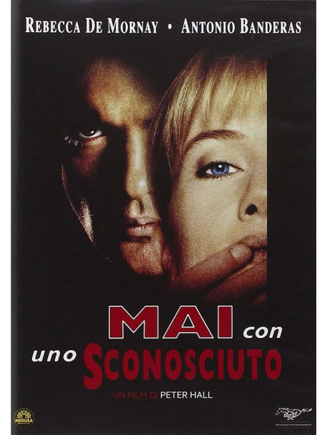 Mai Con Uno Sconosciuto