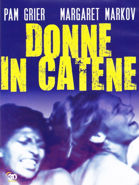 Donne In Catene