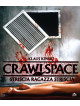 Crawlspace - Striscia Ragazza Striscia