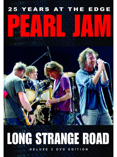 Pearl Jam - Long Strange Road - 25 Years At The Edge (2 Dvd)