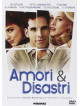 Amori & Disastri