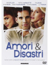 Amori & Disastri