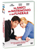 Tre Amici Un Matrimonio E Un Funerale