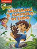 Vai Diego! - Salviamo Il Cucciolo Di Lupo