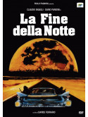Fine Della Notte (La)