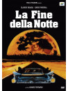 Fine Della Notte (La)