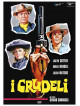 Crudeli (I)