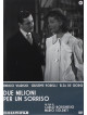 Due Milioni Per Un Sorriso