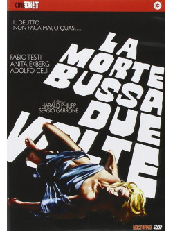 Morte Bussa Due Volte (La)