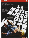 Morte Bussa Due Volte (La)