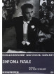 Sinfonia Fatale