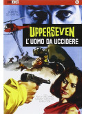 Upperseven - L'Uomo Da Uccidere