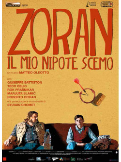 Zoran - Il Mio Nipote Scemo