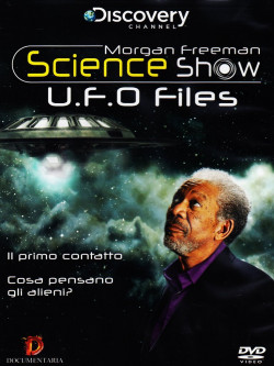 Morgan Freeman Science Show - Ufo Files