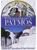Pellegrinaggio A Patmos - L'Isola Dell'Apocalisse Di San Giovanni