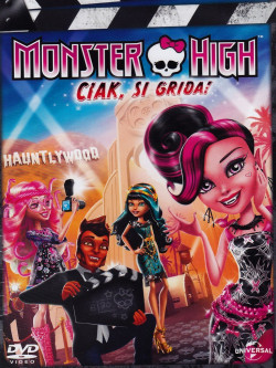 Monster High - Ciak Si Grida