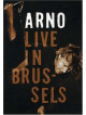 Arno - Live In Brussels