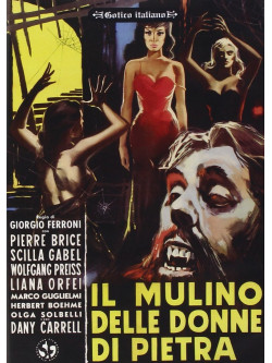 Mulino Delle Donne Di Pietra (Il)
