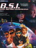 B.S.I. - Baby Squadra Investigativa 01