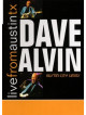 Dave Alvin - Live From Austin Tx