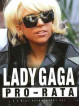 Lady Gaga - Pro-rata (2 Dvd)
