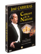 Jose Carreras - Concert De La Nativite'