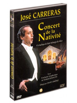 Jose Carreras - Concert De La Nativite'