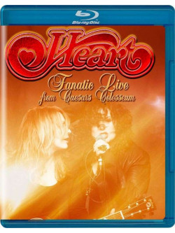 Heart - Fanatic Live From Caesar's Colosseum