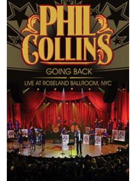 Phil Collins - Going Back Live At Roseland