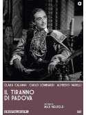 Tiranno Di Padova (Il)