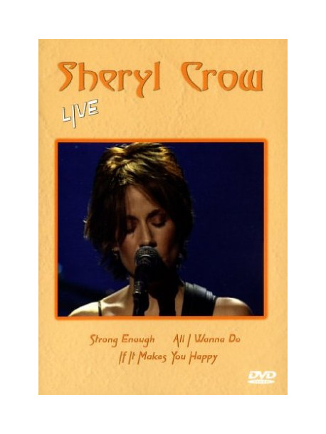 Sheryl Crow - Live