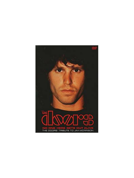 Doors (The) - No One Here Gets Out Alive