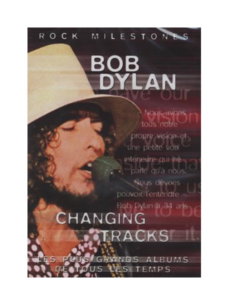 Bob Dylan - Changing Tracks
