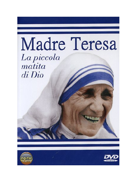 Madre Teresa - La Piccola Matita Di Dio