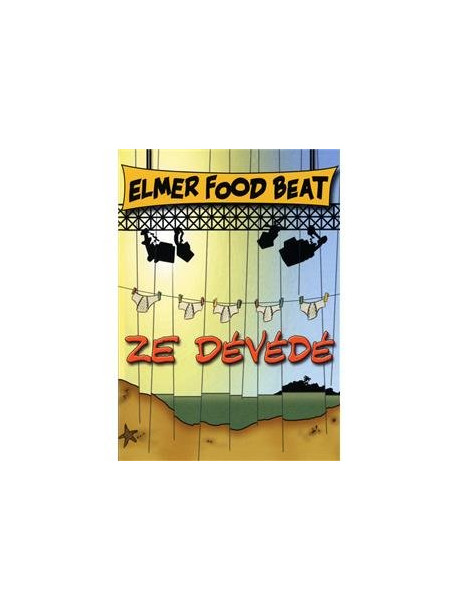 Elmer Food Beat - Ze Devede