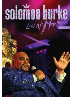 Solomon Burke - Live At Montreux 2006