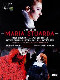 Donizetti - Maria Stuarda - Met/Didonato