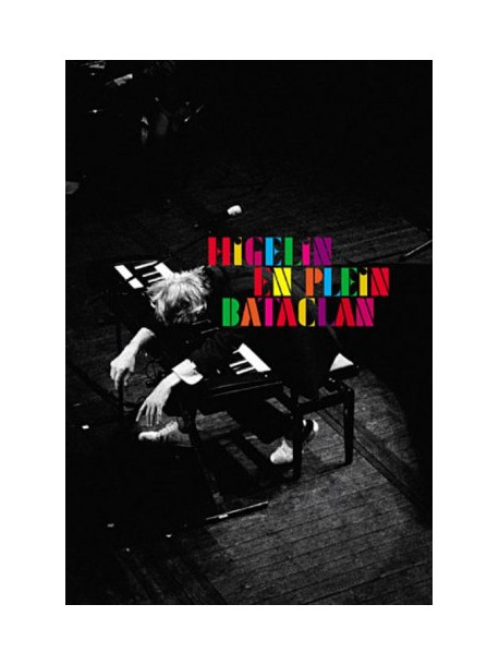 Jacques Higelin - En Plein Bataclan
