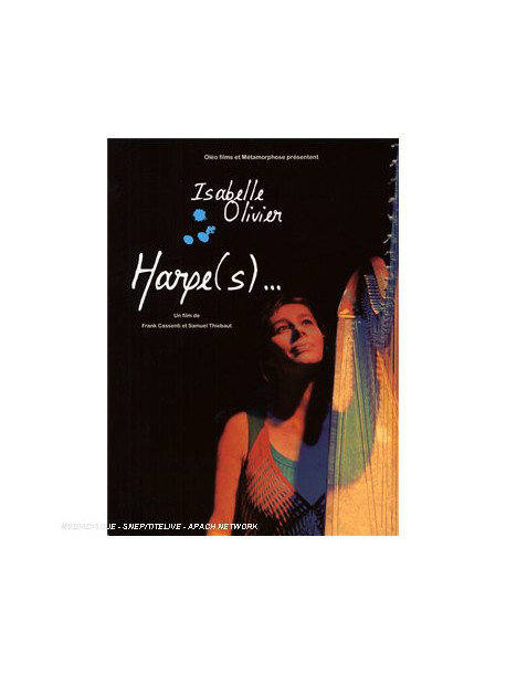 Isabelle Olivier - Harpe(s)...