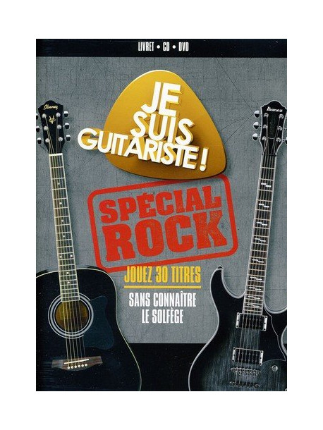 Je Suis Guitariste ! - Special Rock (Dvd+Cd)