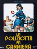Poliziotta Fa Carriera (La)