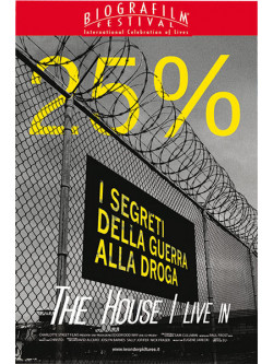 House I Live In (The) - I Segreti Della Guerra Alla Droga