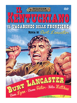 Kentuckiano (Il) - Il Vagabondo Delle Frontiere