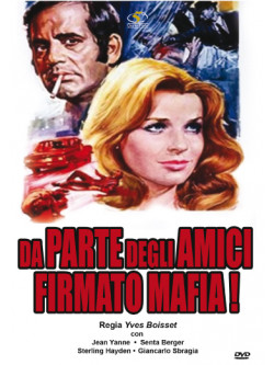 Da Parte Degli Amici: Firmato Mafia
