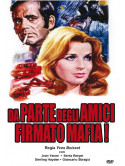 Da Parte Degli Amici: Firmato Mafia