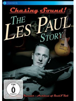 Les Paul - Chasing Sound - The Story