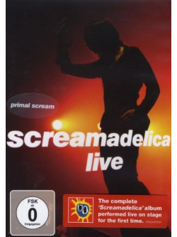Primal Scream - Screamadelica Live