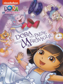 Dora L'Esploratrice - Dora Nel Paese Delle Meraviglie