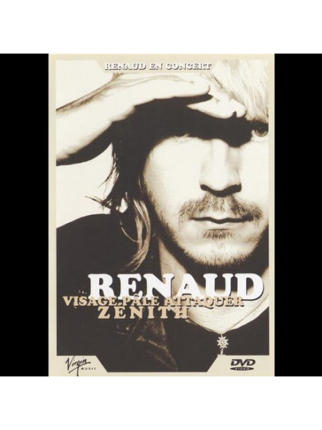 Renaud - Visage Pale Attaquer Zenith